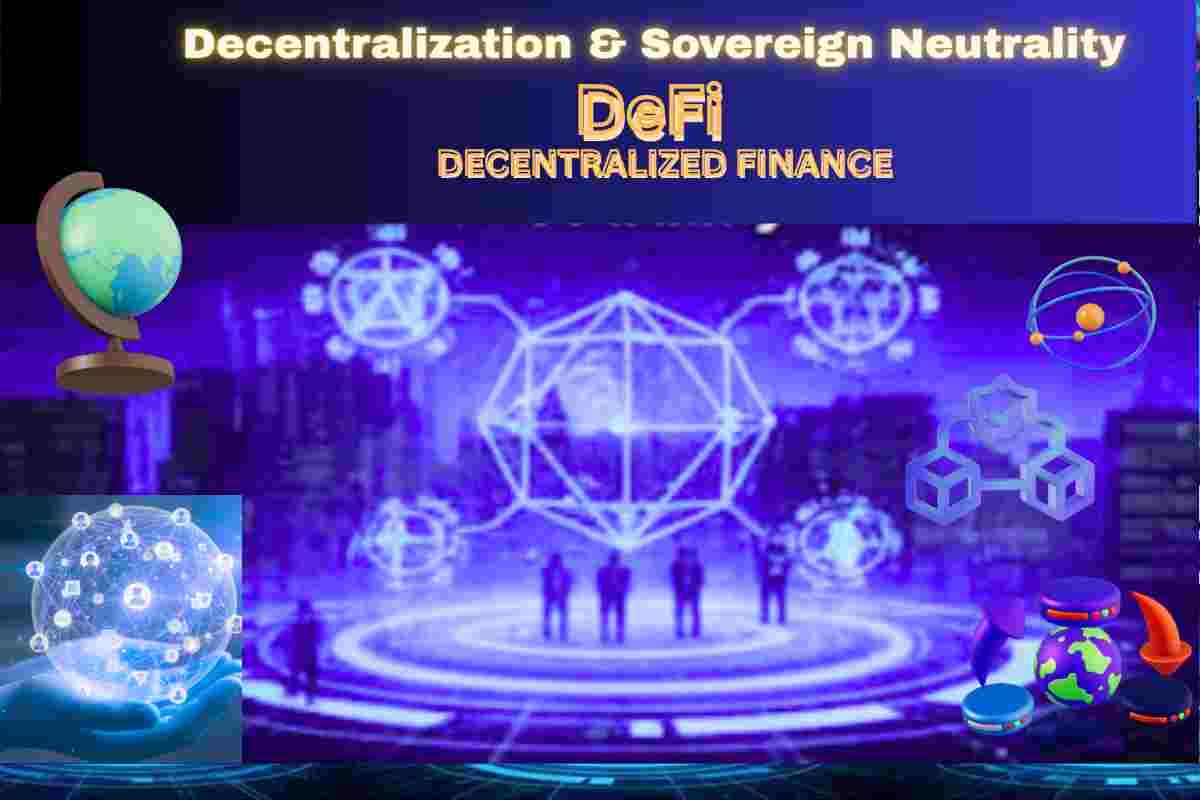 Decentralization Sovereign Neutrality